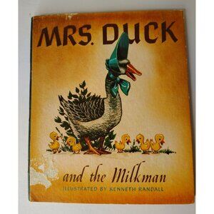 Vintage Mrs. Duck and the Milkman Hardcover Children's Book, 1946 Fiction READ